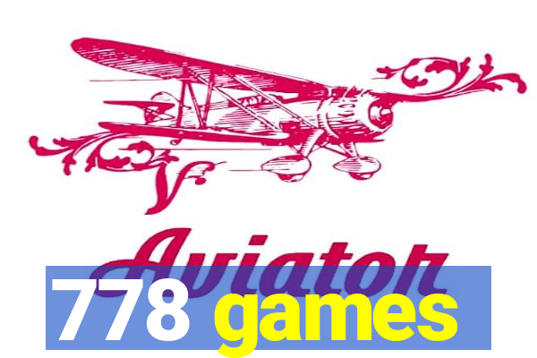 778 games